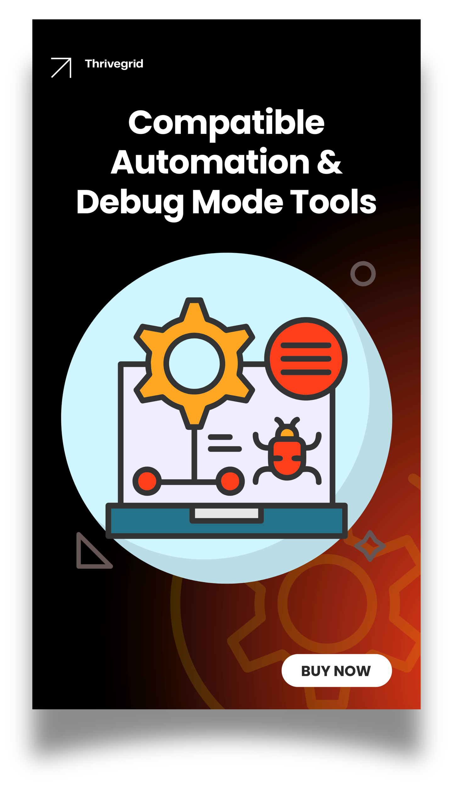 Compatible Automation & Debug Mode Tools