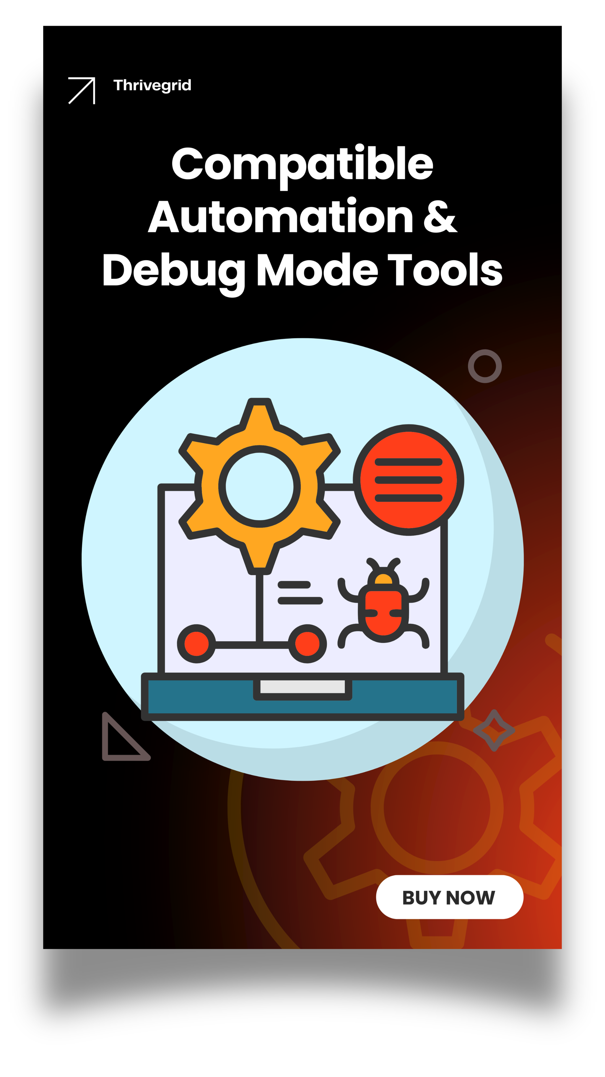 Compatible Automation & Debug Mode Tools